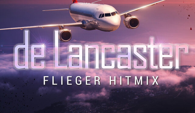 FLIEGER – DE LANCASTER