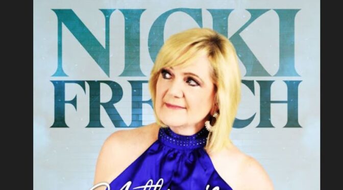 Nicki French releases the catchy sound of ‘Nothing Is Impossible’