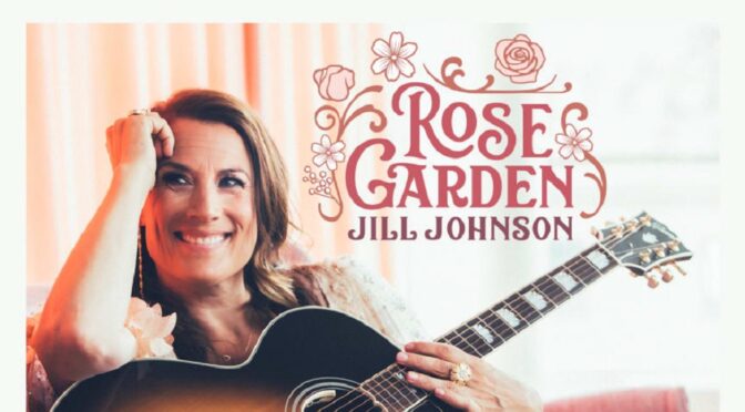 ROSE GARDEN – JILL JOHNSON