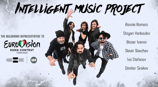 Intelligent Music Project feat. Ronnie Romero to represent Bulgaria at 2022 Eurovision