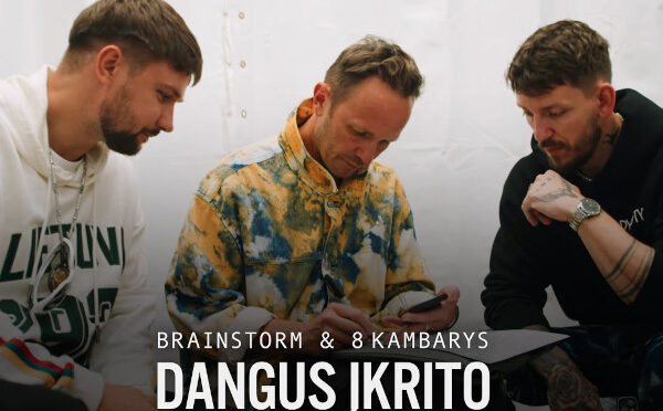 DANGUS IKRITO – BRAINSTORM & 8 KAMBARYS.