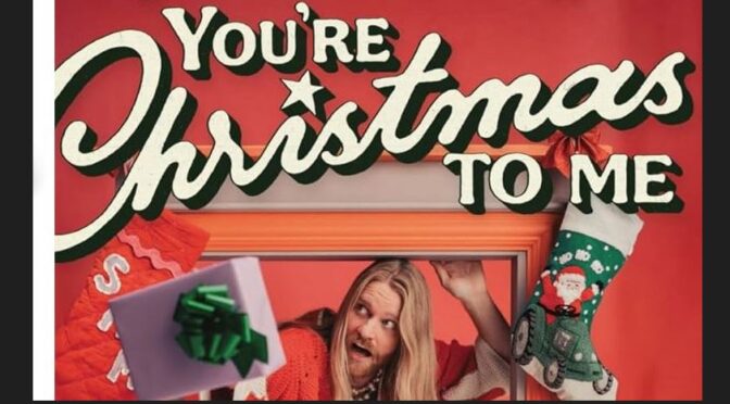 Sam Ryder releases ‘You’re Christmas To Me’ exclusive to Amazon