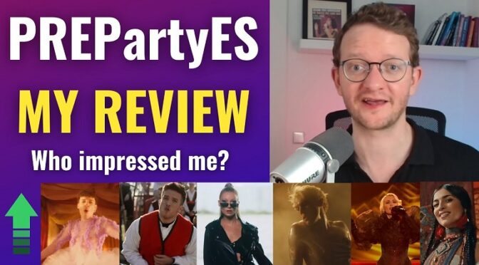 REVIEW BY EUROVISION HISTORIES ON PREpartyES  2024