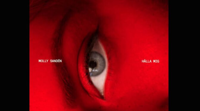 Molly Sandén returns with upbeat sound of ‘Hålla mig’