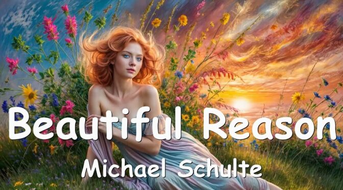MICHAEL SCHULTE HAS A BEAUTIFUL REASON FOR A NEW VIDEO
