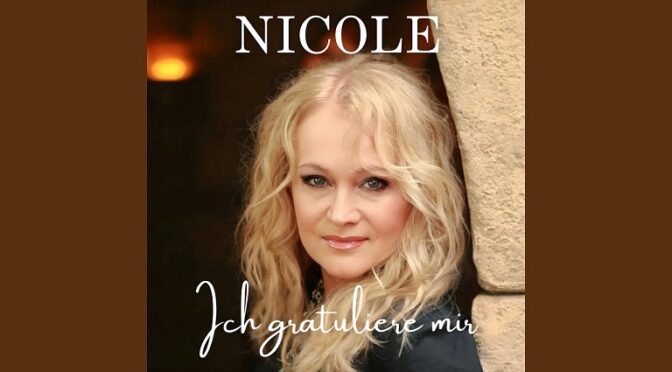 1982 EUROVISION WINNER NICOLE HAS A NEW SONG OUT