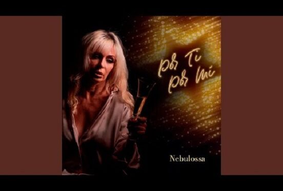 NEBULOSSA HAS A NEW SONG FOR YOU AND FOR ME