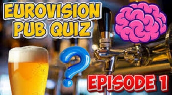 ESC COVERS EUROVISION PUB QUIZ – EPISODE 1