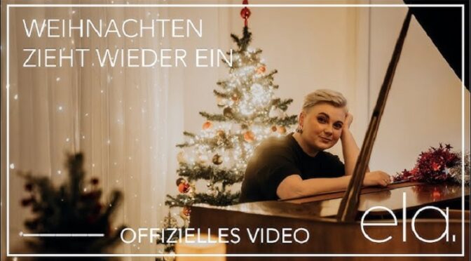 ELA (ELAIZA) IS IN A CHRISTMAS MOOD WITH HER NEW SONG
