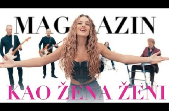 MAGAZIN SPEAKS AS A WOMAN TO WOMAN WITH THEIR NEW SONG