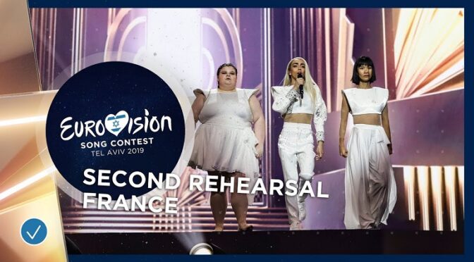 EUROVISION ENTRIES THAT HAVE TWO VERSIONS – FRANCE 2019 FRENCH VERSION