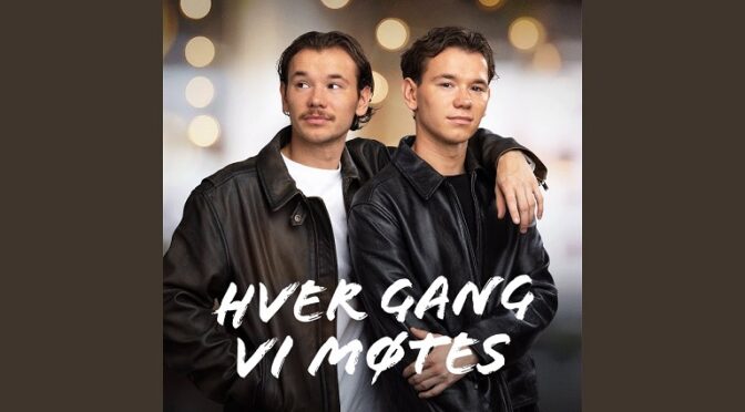 NEW SONG FROM THE NORWEGIAN TWINS MARCUS & MARTINUS