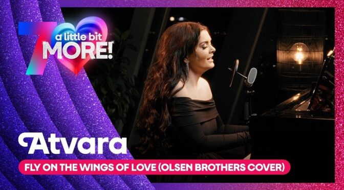 ATVARA FROM LATVIA COVERED THE OLSEN BROTHERS EUROVISION WINNER OF 2000