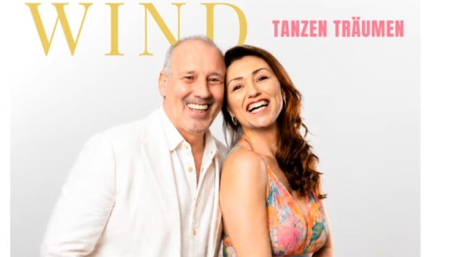 THE NEW WIND SONG IS CALLED TANZEN TRAUMEN