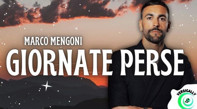 MARCO MENGONI FROM ITALY HAS A NEW SONG OUT